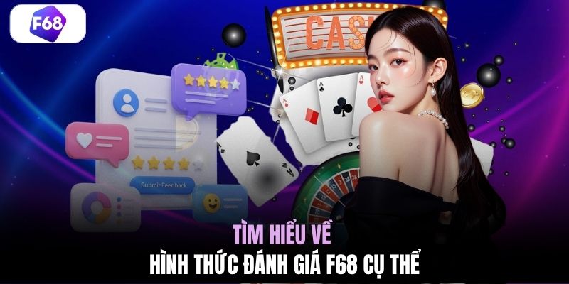 Tìm hiểu về hình thức đánh giá F68 cụ thể